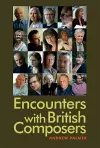 Encounters with British Composers cover