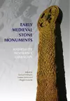 Early Medieval Stone Monuments cover