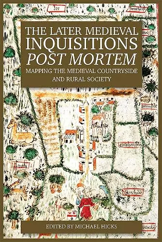 The Later Medieval Inquisitions Post Mortem cover