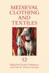 Medieval Clothing and Textiles 12 cover