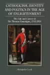 Catholicism, Identity and Politics in the Age of Enlightenment cover