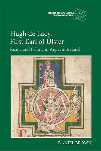 Hugh de Lacy, First Earl of Ulster cover