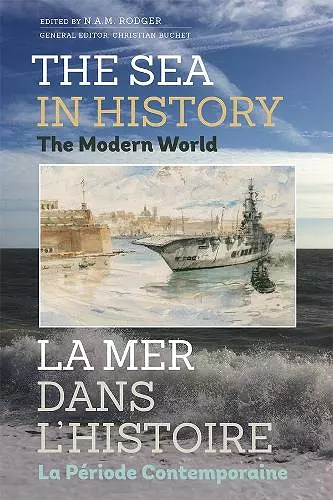 The Sea in History - The Modern World cover