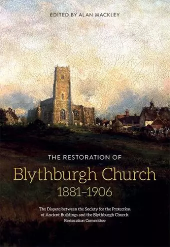 The Restoration of Blythburgh Church, 1881-1906 cover
