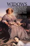 Widows in European Economy and Society, 1600-1920 cover