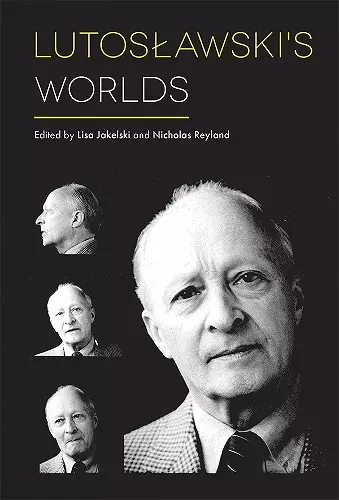 Lutoslawski's Worlds cover