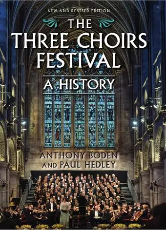 The Three Choirs Festival: A History cover