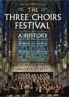 The Three Choirs Festival: A History cover
