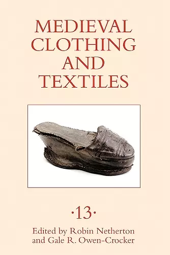 Medieval Clothing and Textiles 13 cover