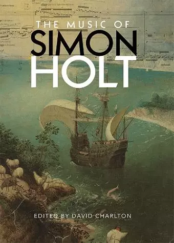 The Music of Simon Holt cover