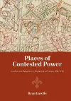 Places of Contested Power cover