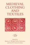 Medieval Clothing and Textiles 15 cover