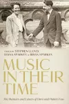 Music in Their Time: The Memoirs and Letters of Dora and Hubert Foss cover