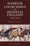 Warrior Churchmen of Medieval England, 1000-1250 cover