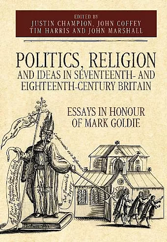 Politics, Religion and Ideas in Seventeenth- and Eighteenth-Century Britain cover