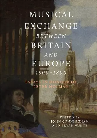 Musical Exchange between Britain and Europe, 1500-1800 cover