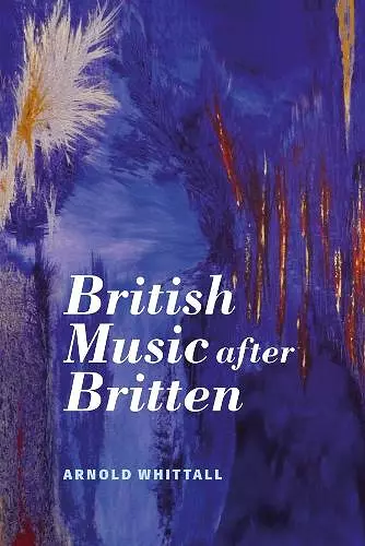 British Music after Britten cover