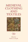 Medieval Clothing and Textiles 16 cover