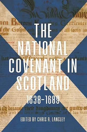 The National Covenant in Scotland, 1638-1689 cover