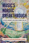 Music's Nordic Breakthrough cover