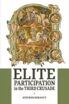 Elite Participation in the Third Crusade cover