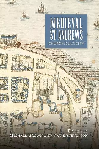 Medieval St Andrews cover