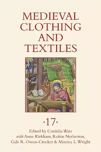 Medieval Clothing and Textiles 17 cover