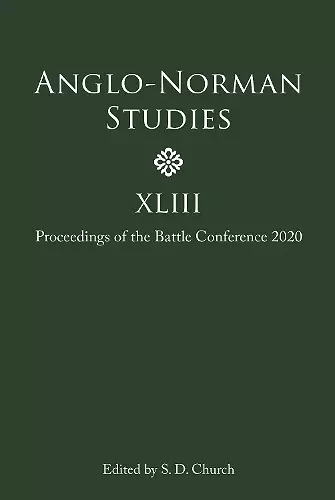 Anglo-Norman Studies XLIII cover