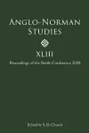 Anglo-Norman Studies XLIII cover