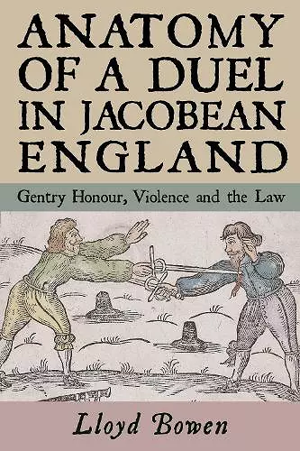 Anatomy of a Duel in Jacobean England cover