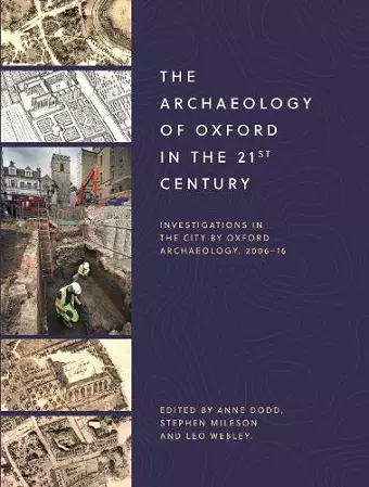 The Archaeology of Oxford in the 21st Century cover
