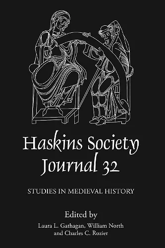 The Haskins Society Journal 32: 2020. Studies in Medieval History cover