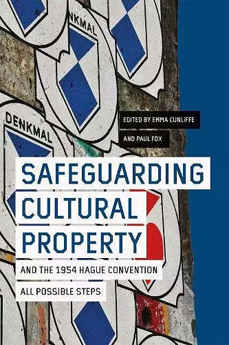 Safeguarding Cultural Property and the 1954 Hague Convention cover