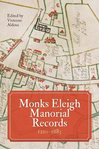 Monks Eleigh Manorial Records, 1210-1683 cover