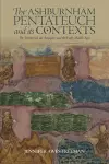 The Ashburnham Pentateuch and its Contexts cover