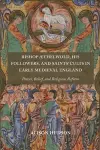 Bishop Æthelwold, his Followers, and Saints' Cults in Early Medieval England cover