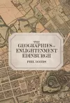 The Geographies of Enlightenment Edinburgh cover