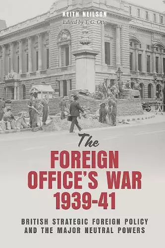 The Foreign Office's War, 1939-41 cover