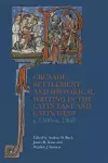 Crusade, Settlement and Historical Writing in the Latin East and Latin West, c. 1100-c.1300 cover