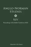 Anglo-Norman Studies XLV cover