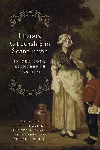 Literary Citizenship in Scandinavia in the Long Eighteenth Century cover