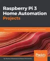 Raspberry Pi 3 Home Automation Projects cover