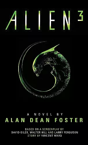 Alien 3: The Official Movie Novelization cover