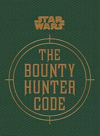 Star Wars - The Bounty Hunter Code cover