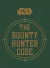 Star Wars - The Bounty Hunter Code cover