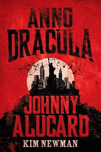 Anno Dracula - Johnny Alucard cover