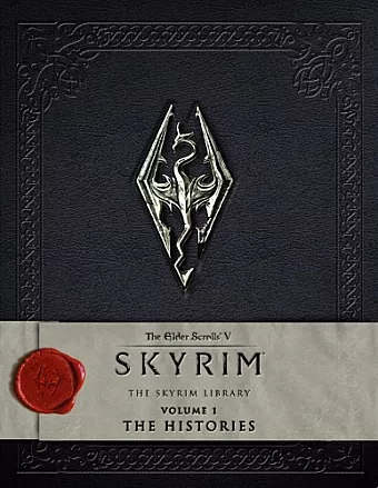 The Elder Scrolls V: Skyrim - The Skyrim Library, Vol. I: The Histories cover