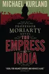 The Empress of India (A Professor Moriarty Novel) cover