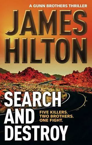 Search and Destroy (a Gunn Brothers Thriller) cover