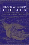 Black Wings of Cthulhu (Volume Three) cover